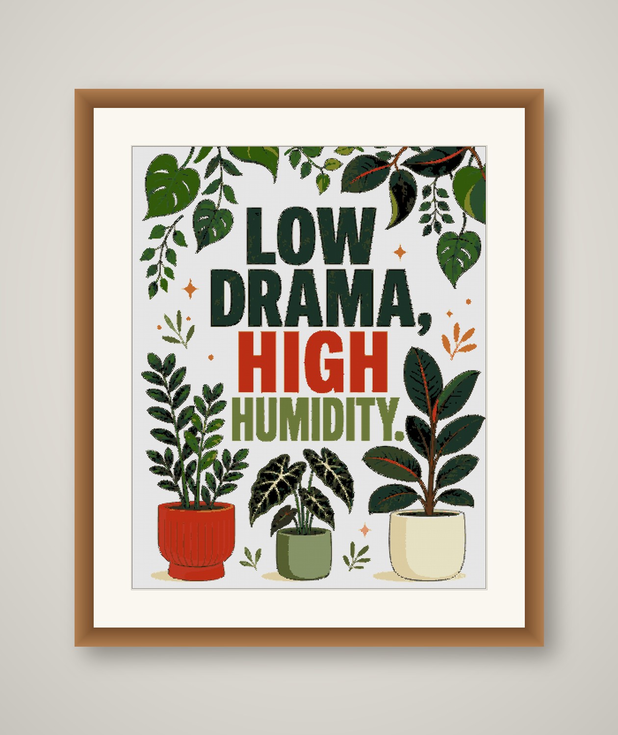 Low Drama High Humidity Cross Stitch Pattern, Funny Plant Pun PDF